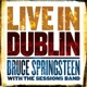 SPRINGSTEEN, BRUCE-LIVE IN DUBLIN