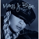 BLIGE, MARY J.-MY LIFE