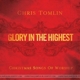 TOMLIN, CHRIS-GLORY IN THE HIGHEST
