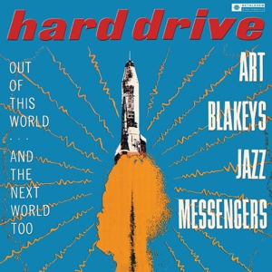 BLAKEY, ART & THE JAZZ MESSENGERS-HARD DRIVE