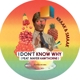 KRAAK & SMAAK-I DON'T KNOW WHY