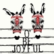 SHOVELS AND ROPE-O BE JOYFUL