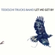 TEDESCHI TRUCKS BAND-LET ME GET BY