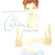 DION, CELINE-FALLING INTO YOU