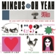 MINGUS, CHARLES-OH YEAH!