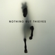 NOTHING BUT THIEVES-NOTHING BUT THIEVES
