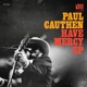 CAUTHEN, PAUL-HAVE MERCY
