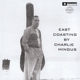 MINGUS, CHARLES-EAST COASTING