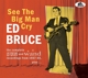 BRUCE, ED-SEE THE BIG MAN CRY