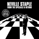 STAPLE, NEVILLE-FROM THE SPECIALS & BEYOND -C...