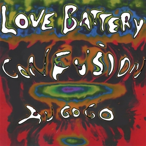 LOVE BATTERY-CONFUSION A GO GO