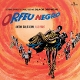 JOBIM, ANTONIO CARLOS & LUIS BONFA-BLACK ORPH...