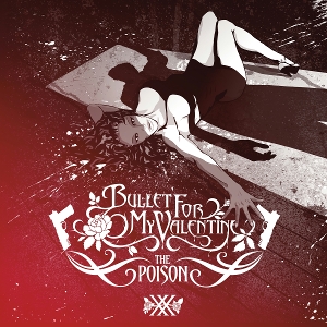 BULLET FOR MY VALENTINE-THE POISON (20TH ANNIVERSARY) -COLOURED