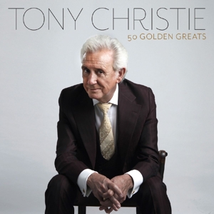 CHRISTIE, TONY-50 GOLDEN GREATS