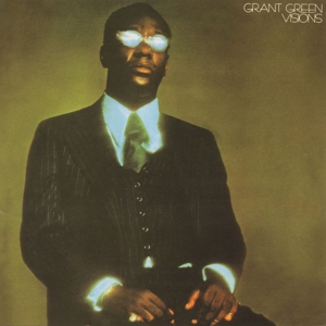 GREEN, GRANT-VISIONS