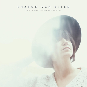 ETTEN, SHARON VAN-I DON'T WANT TO LET YOU DOWN