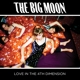 BIG MOON-LOVE IN THE 4TH DIMENSION