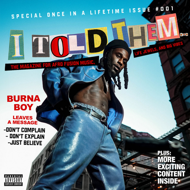 BURNA BOY-I TOLD THEM...