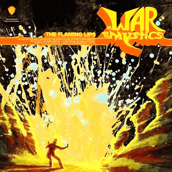 FLAMING LIPS-AT WAR WITH THE MYSTICS..