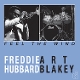 HUBBARD, FREDDIE-FEEL THE WIND