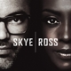 SKYE & ROSS-SKYE & ROSS