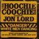 HOOCHIE COOCHIE MEN-DANGER:WHITE MAN DANCING