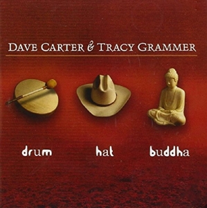 CARTER, DAVE & TRACY GRAMMER-DRUM HAT BUDDHA