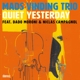 VINDING, MADS TRIO-QUIET YESTERDAY