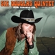 SIR DOUGLAS QUINTET-TEXAS TORNADO: LIVE FROM ...