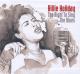 HOLIDAY, BILLIE-THE RIGHT TO SING THE BLUES