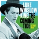 WINSLOW-KING, LUKE-COMING TIDE