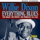 DIXON, WILLIE-EVERYTHING BLUES