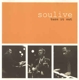 SOULIVE-TURN IT OUT -REISSUE-