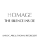 ANNE CLARK & THOMAS RUCKOLDT HOMAGE-THE SILEN...