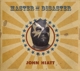 HIATT, JOHN-MASTER OF DISASTER