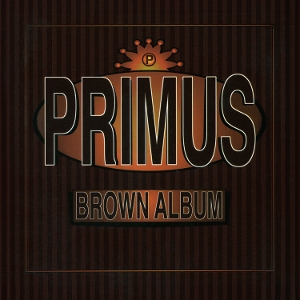 PRIMUS-BROWN ALBUM