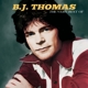 THOMAS, B.J.-THE VERY BEST OF