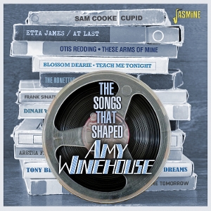 VARIOUS-THE SONGS THAT SHAPED AMY WINEHOUSE