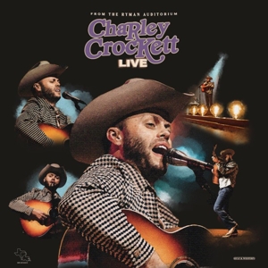 CROCKETT, CHARLEY-LIVE FROM THE RYMAN