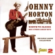 HORTON, JOHNNY-NORTH TO ALASKA AND OTHER GREAT HITS