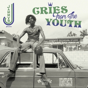 VARIOUS-KING JAMMY/CRIES FROM THE YOUTH