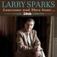 SPARKS, LARRY-LONESOME & THEN SOME