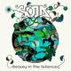 SOJA-BEAUTY IN THE SILENCE