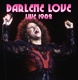 LOVE, DARLENE-LIVE 1982