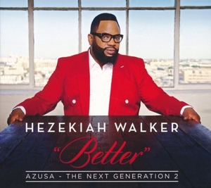 WALKER, HEZEKIAH-AZUSA THE NEXT..2