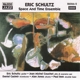 SCHULTZ, ERIC-SPACE & TIME ENSEMBLE