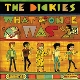 DICKIES-WHAT ONCE WAS