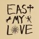 CURRENT JOYS-EAST MY LOVE