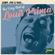 PRIMA, LOUIS-JUMP, JIVE & WAIL