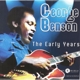 BENSON, GEORGE-EARLY YEARS